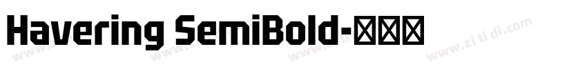 Havering SemiBold字体转换